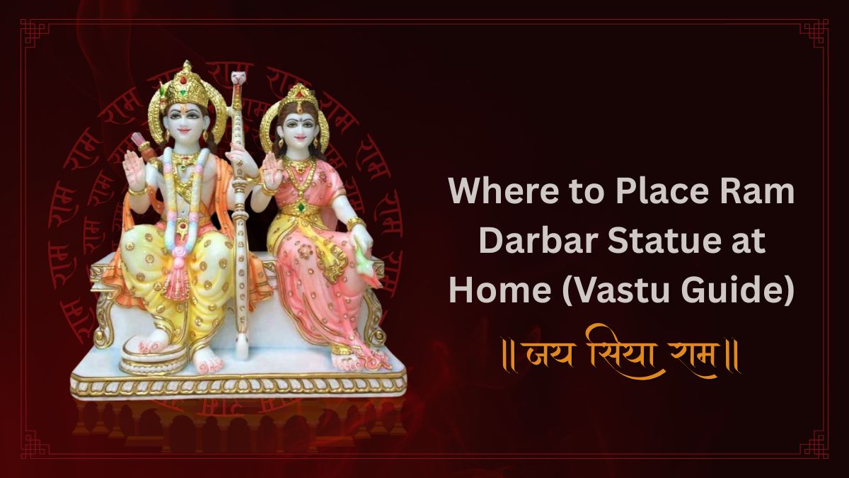 Where to Place Ram Darbar Statue at Home(Vastu Guide)